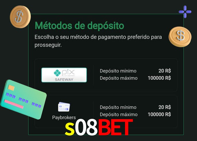 O cassino s08bet oferece uma grande variedade de métodos de pagamento